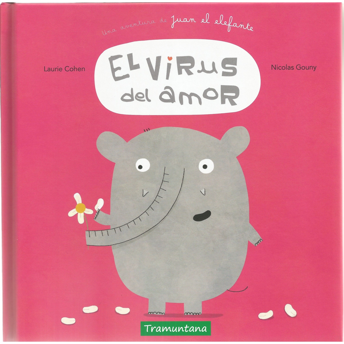 El virus del amor (Tapa dura)