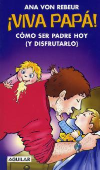 Libros para papás: consejos y experiencias de otros padres