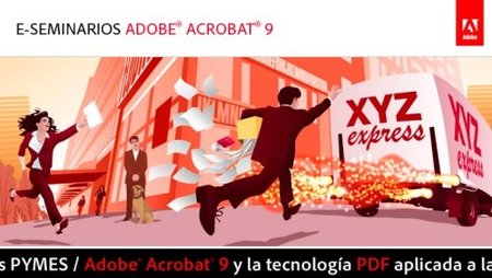 Adobe Acrobat 9 y el uso de la tecnología PDF en la PYME, seminarios online