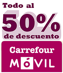 Promoción todo al 50% con Carrefour Móvil los fines de semana