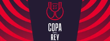 El lío de dónde ver la Copa del Rey después de que los derechos de RTVE hayan acabado en Movistar y Orange 