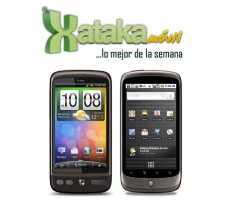 Lo mejor de la semana en XatakaMóvil, ¿Nexus One o HTC Desire?