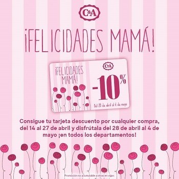 C&A también celebra el Día de la Madre con tarjetas descuento de un 10 %