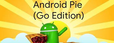 Android 9 Pie (Go Edition): ocupa menos espacio, arranca más rápido y llega en otoño
