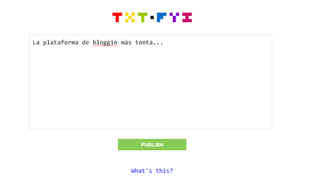 Txt.fyi es la plataforma de bloggin más básica y simple que podrás usar