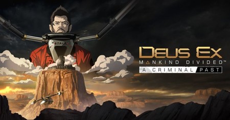 Deus Ex: Mankind Divided nos presentará una nueva historia con A Criminal Past, su segundo DLC