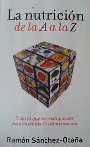 Nutrición de la A a la Z, de Ramón Sánchez Ocaña