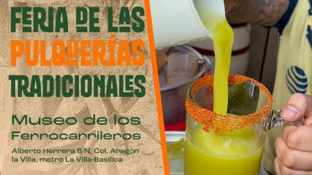 Prepárate este fin de semana para la Feria de las Pulquerías Tradicionales 2025: guía rápida para disfrutarla