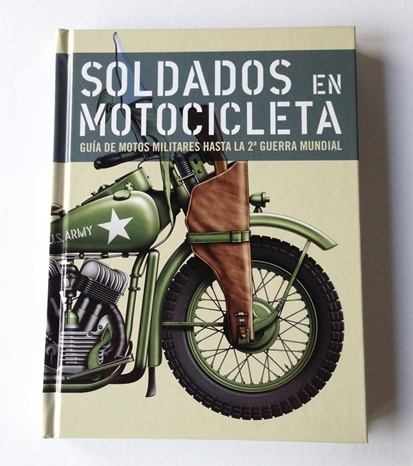 Soldados en Motocicleta
