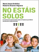 "No estáis solos", testimonio sobre el déficit de atención e hiperactividad