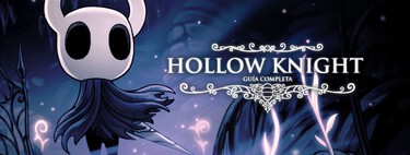 Guía Completa de Hollow Knight, todas las habilidades y hechizos, amuletos, jefes, coleccionables, mapas, trucos y consejos para completar el juego al 112%