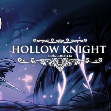Guia Completa Hollow Knight