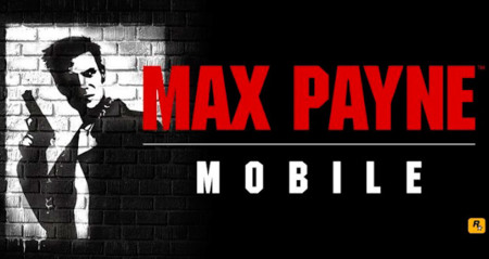Max Payne llega finalmente a Android