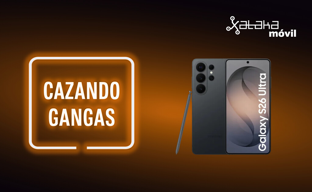 Tijeretazo en el Galaxy S26 Ultra de 1 TB y el Galaxy A57, el Redmi Note 15 más potente, más barato: Cazando Gangas