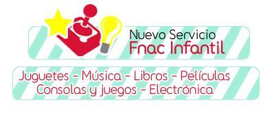 Fnac amplía su negocio con la venta de juguetes