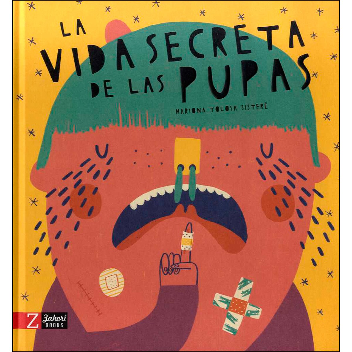 LA VIDA SECRETA DE LAS PUPAS (TAPA DURA)