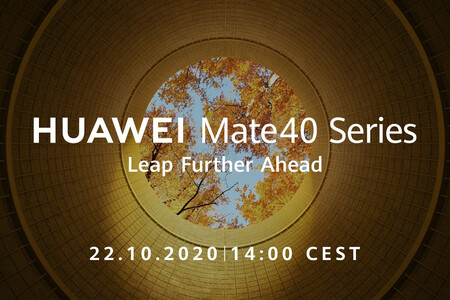 Los Huawei Mate 40 ya tienen fecha de presentación: llegarán la semana que viene