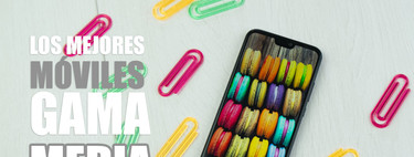 Los mejores móviles Android de gama media de 2018