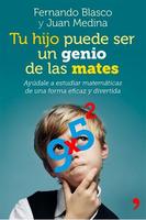 Libro: "Tu hijo puede ser un genio de las mates" (o simplemente divertirse con ellas)