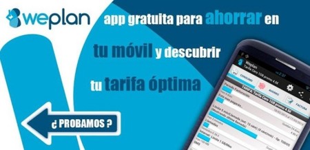 WePlan, calcula tu factura y elige la mejor tarifa con una aplicación en tu móvil Android