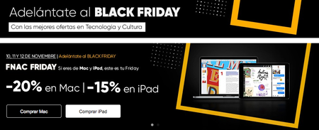 Último día Fnac Friday: adelántate al Black Friday con hasta un 20% de descuento en Mac y un 15% en iPad