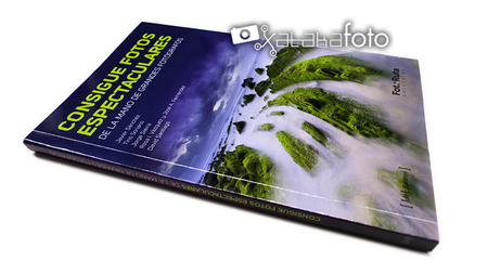 'Consigue fotos espectaculares', de la colección FotoRuta, un libro que no se anda con tonterías