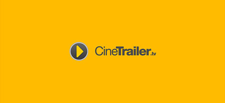 CineTrailer.tv, para estar al día de las novedades en los Cines y Vídeo