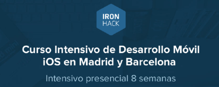 Ironhack ataca de nuevo con un curso intensivo de desarrollo móvil en iOS
