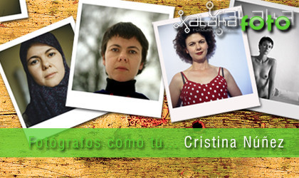 Fotógrafos como tú... Cristina Núñez