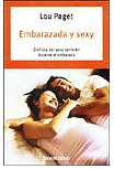 Embarazada y sexy: Disfruta del sexo durante el embarazo