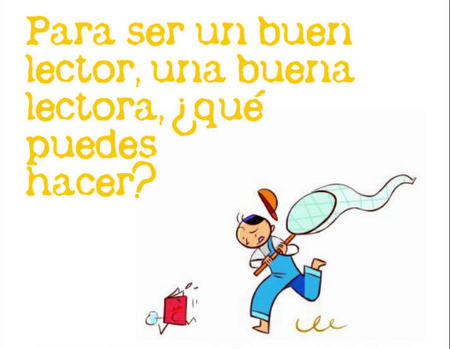 ¿Tenéis un hijo que quiere ser buen lector?