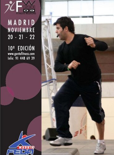 Fitness Weekend 2009, un fin de semana colmado de novedades