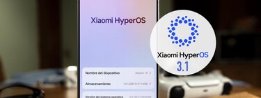 Xiaomi va tan rápido que HyperOS 3.1 puede llegar antes de que tu móvil reciba HyperOS 3. Esto es lo que sabemos
