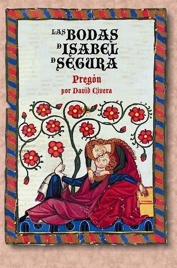 La fiesta de los amantes de Teruel: las bodas de Isabel de Segura