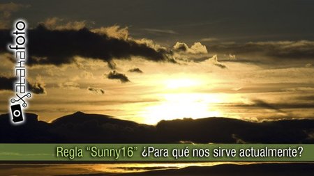 Regla "Sunny 16": ¿Para qué nos sirve actualmente?