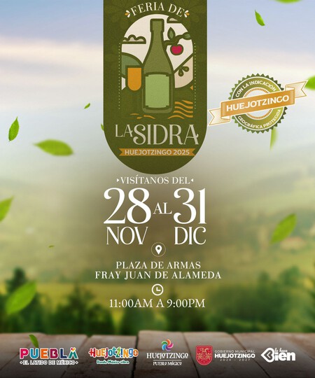 Ya puedes visitar la Feria de la Sidra 2025 en Puebla: fechas y actividades para disfrutarla