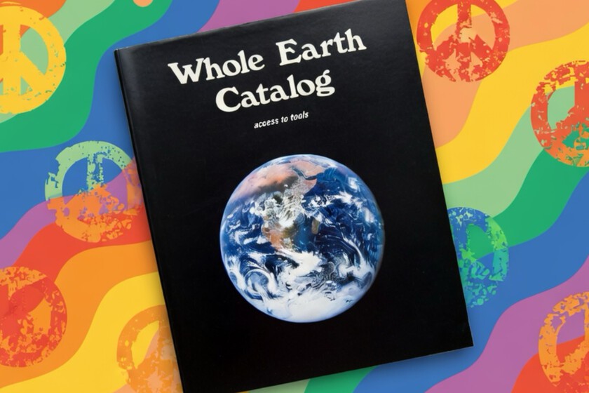 Steve Jobs pasó a la historia por su 'Stay hungry, stay foolish'. En realidad sacó la frase de un extraño catálogo de supervivencia para hippies
