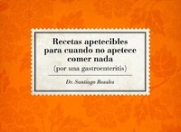 Libro: "Recetas apetecibles para cuando no apetece comer nada"