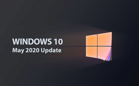 Windows 10 May 2020 Update: estas son sus novedades más importantes