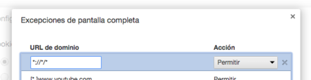 Excepciones Pantalla Completa Chrome Cambiado