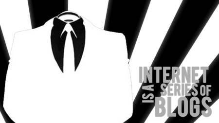 Internet is a series of blogs (CXLI)