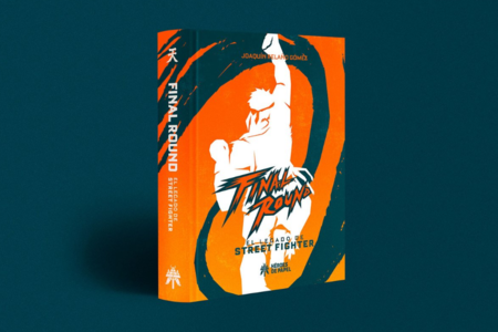 El libro Final Round: El legado de Street Fighter saldrá el 21 de abril y ya se puede reservar online