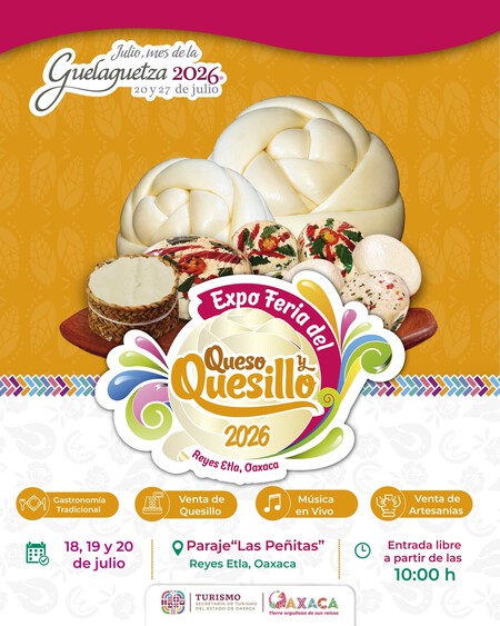 Lánzate a la Expo Feria del Queso y Quesillo 2026 en Oaxaca: el paraíso que reúne comida típica, artesanías y música