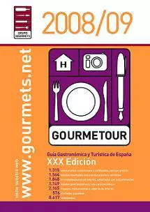 Guía Gourmetour 2008/09, Guía Gastronómica y Turística de España XXX Aniversario