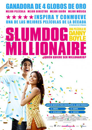 Haciendo mucho con poco, Slumdog millionaire