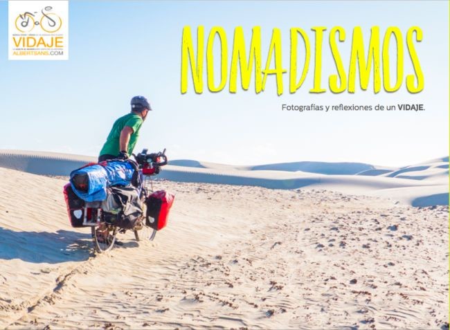 'Nomadismos': fotos y reflexiones de un nómada cicloviajero que un día se marchó