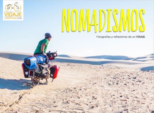 'Nomadismos': fotos y reflexiones de un nómada cicloviajero que un día se marchó