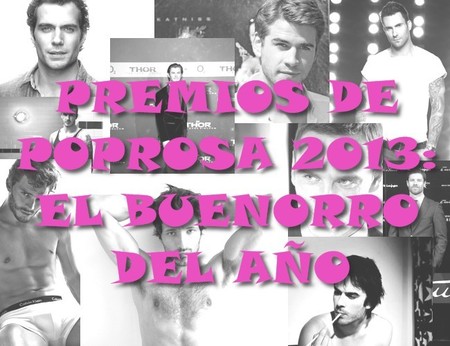 Premios Poprosa 2013: Toca elegir al buenorro del año