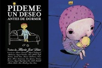 "Pídeme un deseo antes de dormir", cuentos sobre niños con cáncer