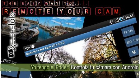 Yo tengo el poder: controla tu cámara con Android